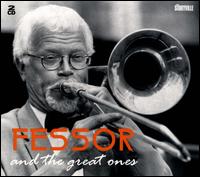 And the Great Ones - Fessor