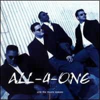 And the Music Speaks - All-4-One