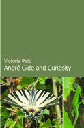 Andr Gide and Curiosity