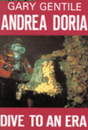Andrea Doria: Dive to an Era