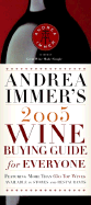 Andrea Immer's Wine Buying Guide for Everyone - Immer, Andrea