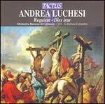 Andrea Lucchesi: Requiem - Alessandra Vavasori (alto); Emanuele D'Aguanno (tenor); Francesco Azzolini (bass); Nadia Mantelli (soprano);...