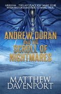 Andrew Doran and the Scroll of Nightmares