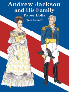 Andrew Jackson and His Family Paper Dolls