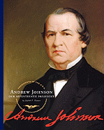 Andrew Johnson: Our Seventeenth President - Harper, Judith E