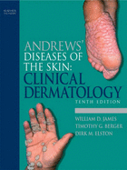 Andrews' Diseases of the Skin: Clinical Dermatology