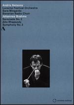 Andris Nelsons: Johannes Brahms - Serenade No. 2/Alto Rhapsody/Symphony No. 2