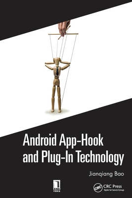Android App-Hook and Plug-In Technology - Bao, Jianqiang