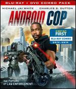 Android Cop [Blu-ray/DVD]