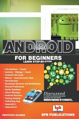 Android for Beginners :: Learn Step-by-Step - Guleria, Pratiyush