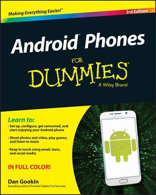 Android Phones for Dummies - Gookin, Dan