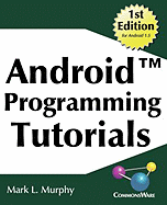 Android Programming Tutorials - Murphy, Mark Lawrence