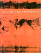 Andy Warhol, Art from Art