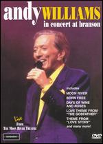 Andy Williams: In Concert at Branson - Live From the Moon River Theatre - 