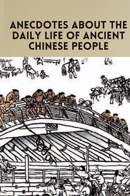 Anecdotes about the daily life of ancient Chinese people - Zhang, Liang