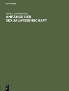 Anf?nge der Sexualwissenschaft