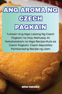 Ang Aroma Ng Czech Pagkain