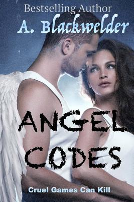 Angel Codes - Blackwelder, Ami