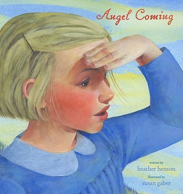 Angel Coming - Henson, Heather