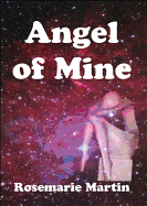 Angel of Mine - Martin, Rosemarie