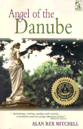 Angel of the Danube: Barry Monroe's Missionary Journal