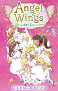 Angel Wings: Birthday Surprise - Misra, Michelle