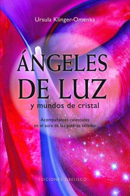 Angeles de Luz - Klinger-Omenka, Ursula