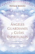 Angeles Guardianes Y Guias Espirituales