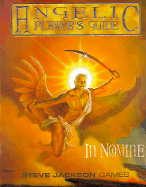 Angelic Player's Guide - Cimbais, James, and Chupp, Sam, and Edelstein, David, and Grau, Matthew, and Kenson, Steve, and Nystul, Mike, and Pearcy...