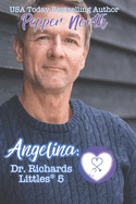 Angelina: Dr. Richards' Littles 5