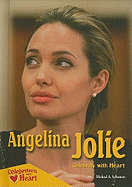 Angelina Jolie: Celebrity with Heart