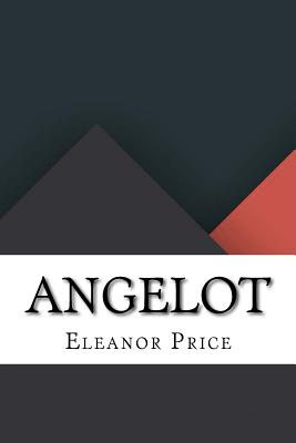 Angelot - Price, Eleanor