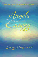 Angels and Energy: Daily Inspirations and Angel Guidance