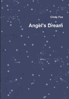 Angel's Dream - Fox, Cindy