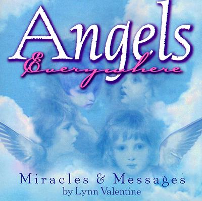 Angels Everywhere - Valentine, Lynn, and Lynn, Valentine