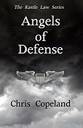 Angels of Defense: The Kastle Law Series, Book 2