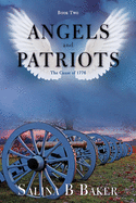 Angels & Patriots: Book Two