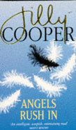 Angels Rush in: The Best of Jilly Cooper's Satire and Humour - Cooper, Jilly