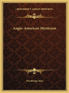 Anglo-American Mysticism