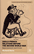 Anglo-French Relations Before the Second World War: Appeasement and Crisis