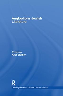 Anglophone Jewish Literature - Sthler, Axel (Editor)