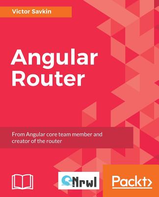 Angular Router - Savkin, Victor