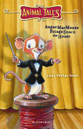 Angus Macmouse Brings Down the Ho