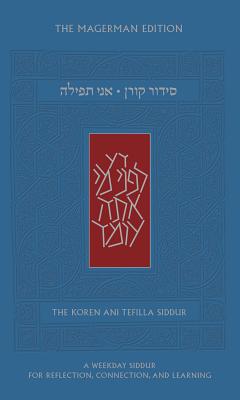 Ani Tefilla Weekday Siddur: Ashkenaz - Sacks, Jonathan, Rabbi (Translated by), and Goldmintz, Jay (Commentaries by)