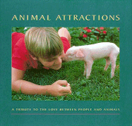 Animal Attractions - Edkins, Diana, and Hawks, Kitty, and Chipurnoi, Virginia, and Beard, Peter H