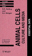 Animal Cells: Culture and Media: Essential Data