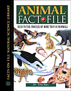 Animal Fact File: Head-To-Tail Profiles of More Than 90 Mammals