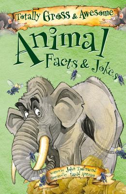 Animal Facts & Jokes - Townsend, John, Dr.