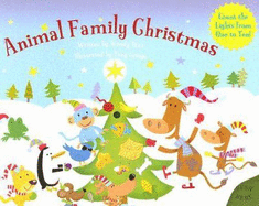 Animal Family Christmas: Count the Lights from One to Ten! - Wax, Wendy