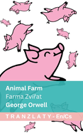 Animal Farm / Farma Zv? at: Tranzlaty English  estina